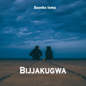 Listen to Bijjakugwa song with lyrics from Ssonko Isma