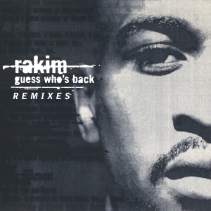 收聽Rakim的Guess Who's Back (Buckwild Remix)歌詞歌曲