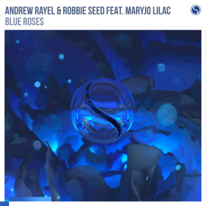 Dengarkan Blue Roses lagu dari Andrew Rayel dengan lirik