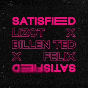 อัลบัม Satisfied ศิลปิน LIZOT