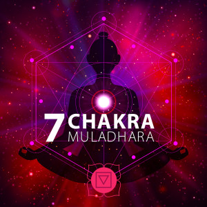 Album 7 Chakra Muladhara (Musica per lo yoga, La guarigione e la meditazione) from Chakra della guarigione
