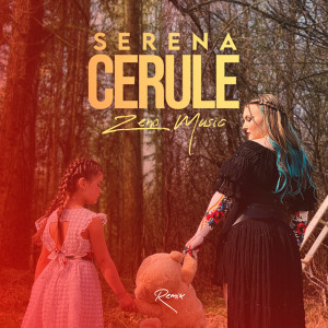Cerule (Remix) dari Serena