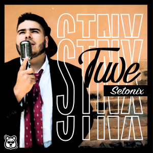 ดาวน์โหลดและฟังเพลง Tuve พร้อมเนื้อเพลงจาก Setonix