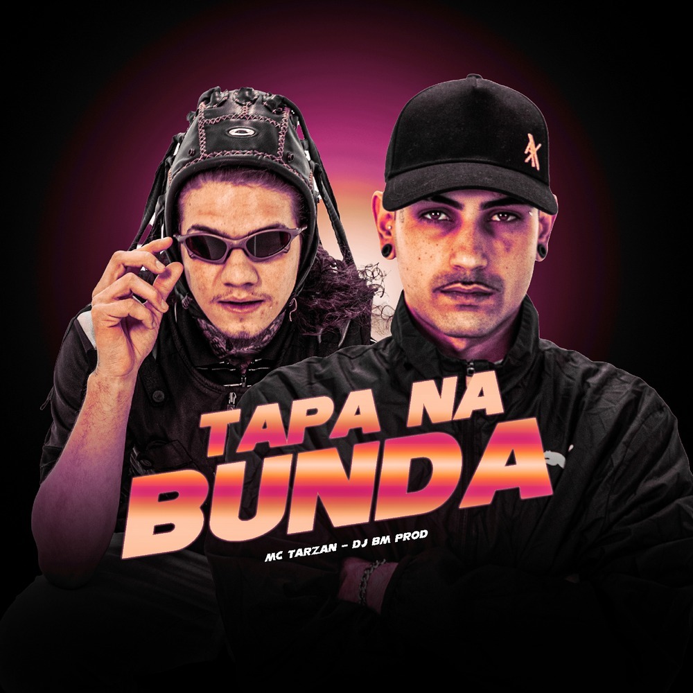 TAPA NA BUNDA (Explicit)