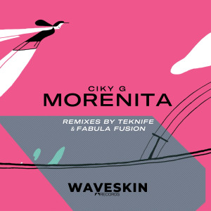 Listen to Morenita (Teknife Remix) song with lyrics from Ciky G