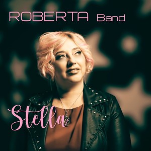 Roberta Band的专辑Stella