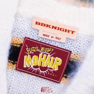 BBKNIGHT的專輯Mohair (Explicit)