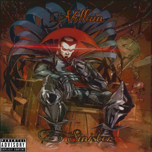 Listen to Villain (Explicit) song with lyrics from Sinister