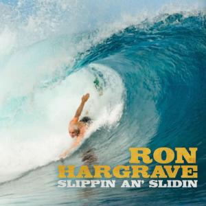 Ron Hargrave的專輯Slippin An' Slidin