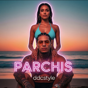 Album Parchis oleh DDCSTYLE