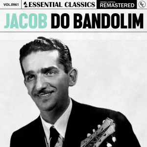 Listen to Ciumento song with lyrics from Jacob Do Bandolim