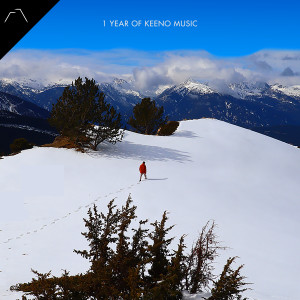 Keeno的专辑1 Year Of Keeno Music