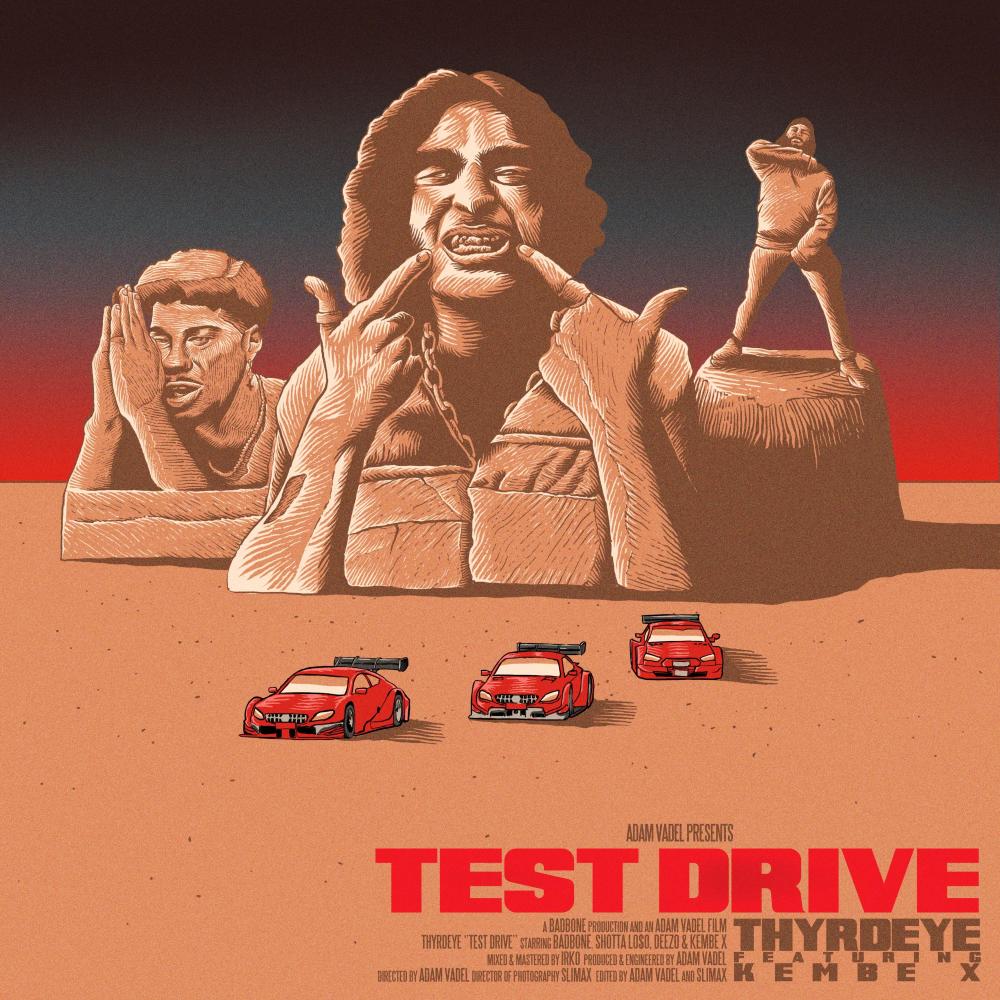 Test Drive (feat. Adam Vadel, Kembe X, Shotta Loso & Deezo) (Explicit)