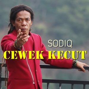 Listen to Cewek Kecut song with lyrics from Sodiq