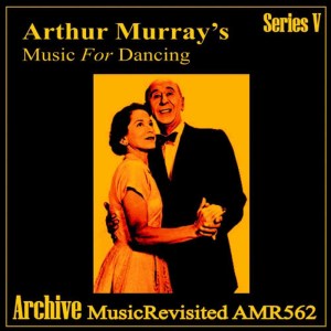 The Arthur Murray Orchestra的專輯Music for Dancing: Foxtrot