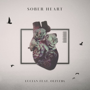 Album Sober Heart (feat. Olivera) oleh Olivera