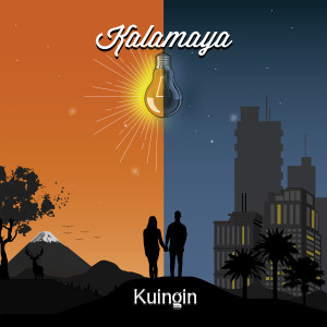Listen to Kuingin song with lyrics from Kalamaya