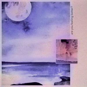 收聽Revenant的are you feeling better?歌詞歌曲