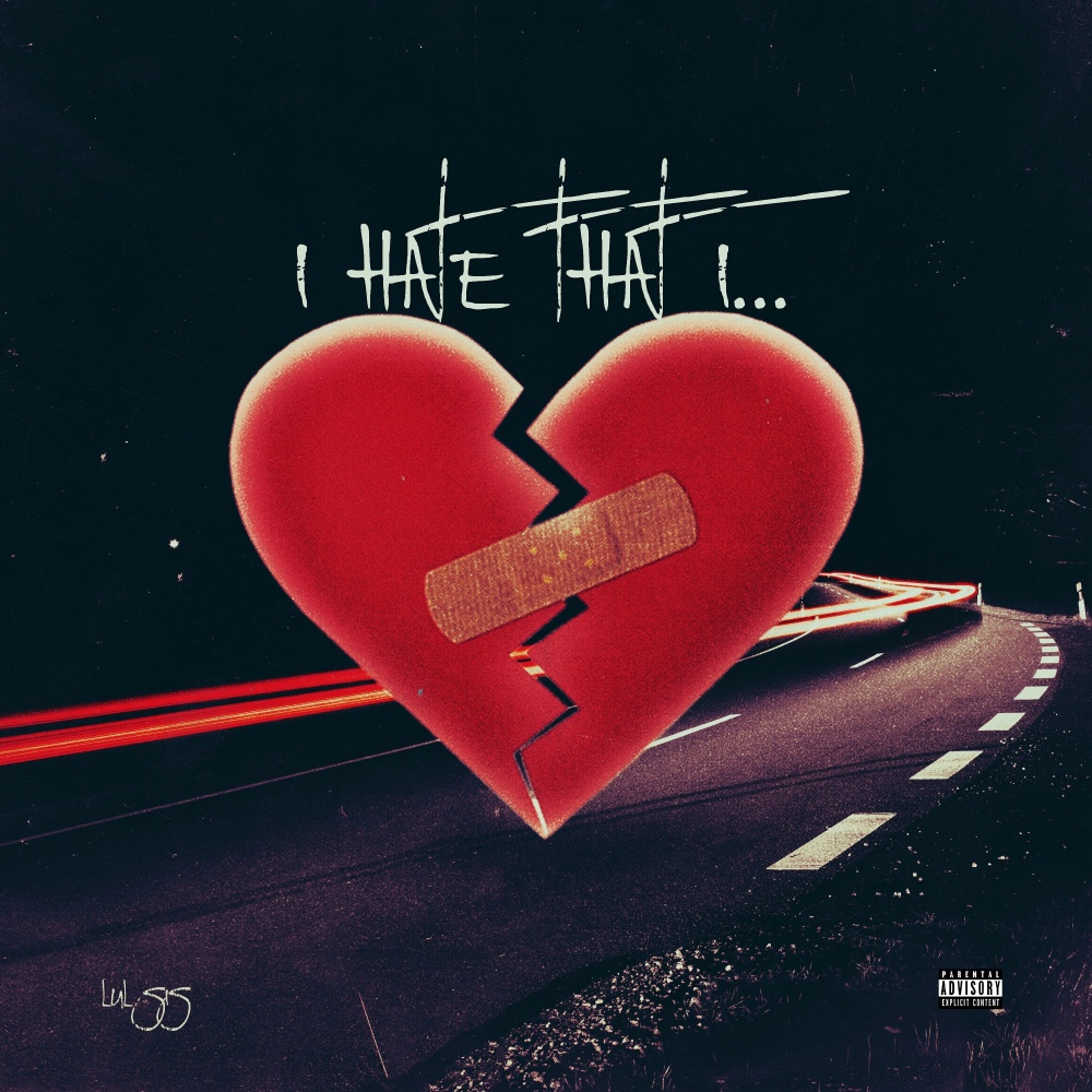 I Hate That I (Explicit)