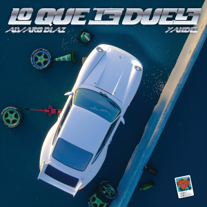ดาวน์โหลดและฟังเพลง Lo Que Te Duele พร้อมเนื้อเพลงจาก Álvaro Díaz