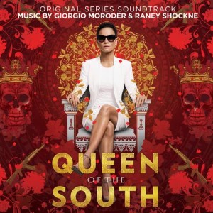 อัลบัม Queen of the South (Original Series Soundtrack) ศิลปิน Giorgio Moroder