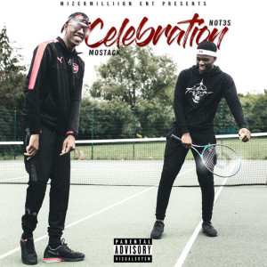Listen to Celebration (Explicit) song with lyrics from Not3s