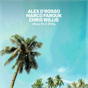Marco Farouk的专辑Hooked on a Feeling