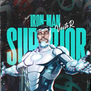 收聽VectoR JR的Superior Iron-Man Rap歌詞歌曲
