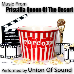 Union Of Sound的專輯Music From Priscilla Queen Of The Desert
