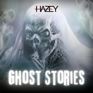 Hazey的專輯Ghost Stories (Explicit)