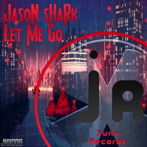 Jason Shark的專輯Let Me Go