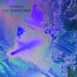 Noize的專輯THE OTHER SIDE