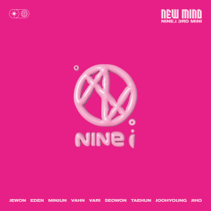 Album NEW MIND oleh NINE.i