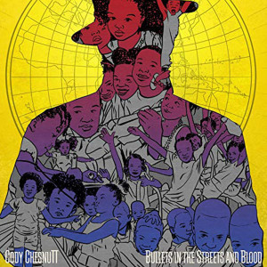 ดาวน์โหลดและฟังเพลง Bullets in the Streets and Blood พร้อมเนื้อเพลงจาก Cody ChesnuTT