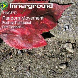 Album Dirt Dobber / Feeling Translated from Random Movement