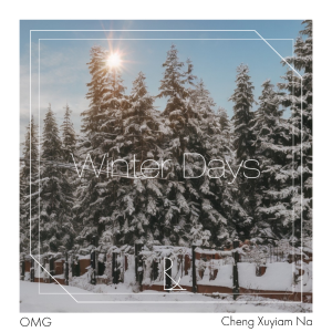 Listen to Winter Days (完整版) song with lyrics from OMG