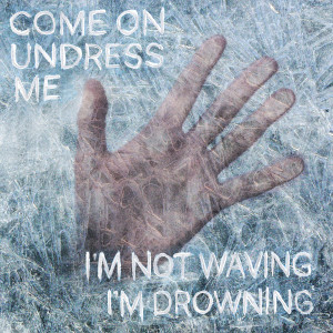 ดาวน์โหลดและฟังเพลง Napoleon Sickness พร้อมเนื้อเพลงจาก Come On Undress Me