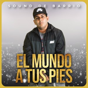 收聽Sound de Barrio的Tu Sin Mi / Si una Vez / Mi Historia Entre Tus Dedos歌詞歌曲