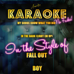 收聽Ameritz Top Tracks的My Songs Know What You Did in the Dark (Light Em Up) [In the Style of Fall out Boy] [Karaoke Version] (Karaoke Version丨In the Style of Fall out Boy)歌詞歌曲