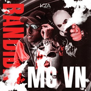 Listen to Bandida (Explicit) song with lyrics from MC VN