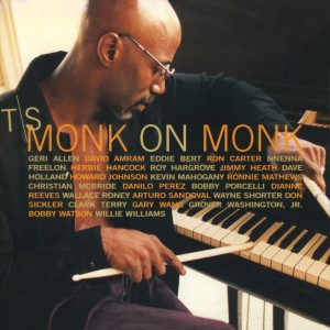 T.S. Monk的專輯Monk on Monk