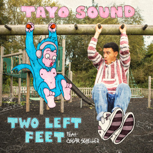อัลบัม Two Left Feet ศิลปิน Tayo Sound