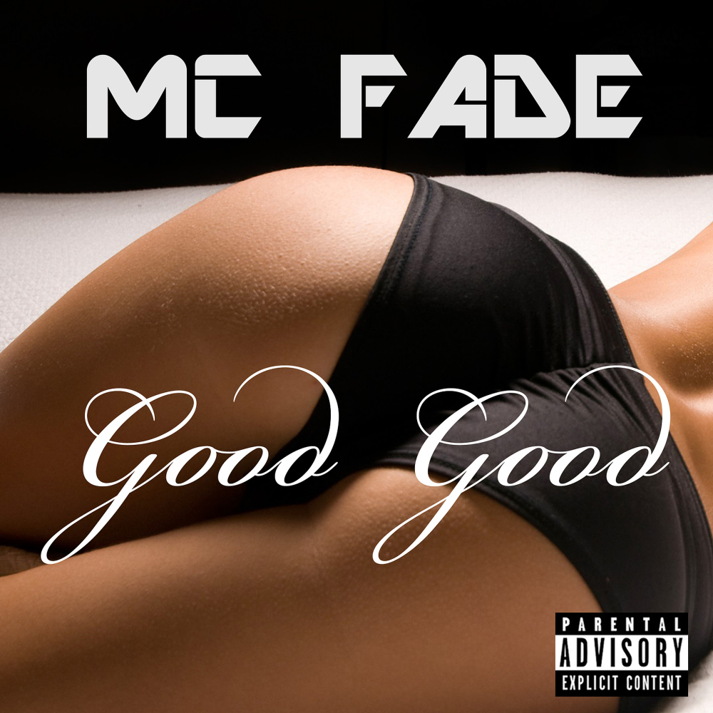 Good Good (Explicit)