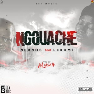 Listen to Ngouache (Explicit) song with lyrics from Nernos