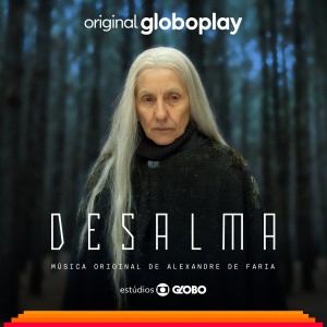 Alexandre de Faria的專輯Desalma - Música Original de Alexandre de Faria