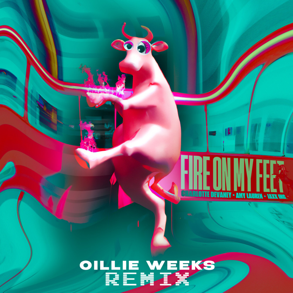 Fire On My Feet (Ollie Weeks Remix Extended)