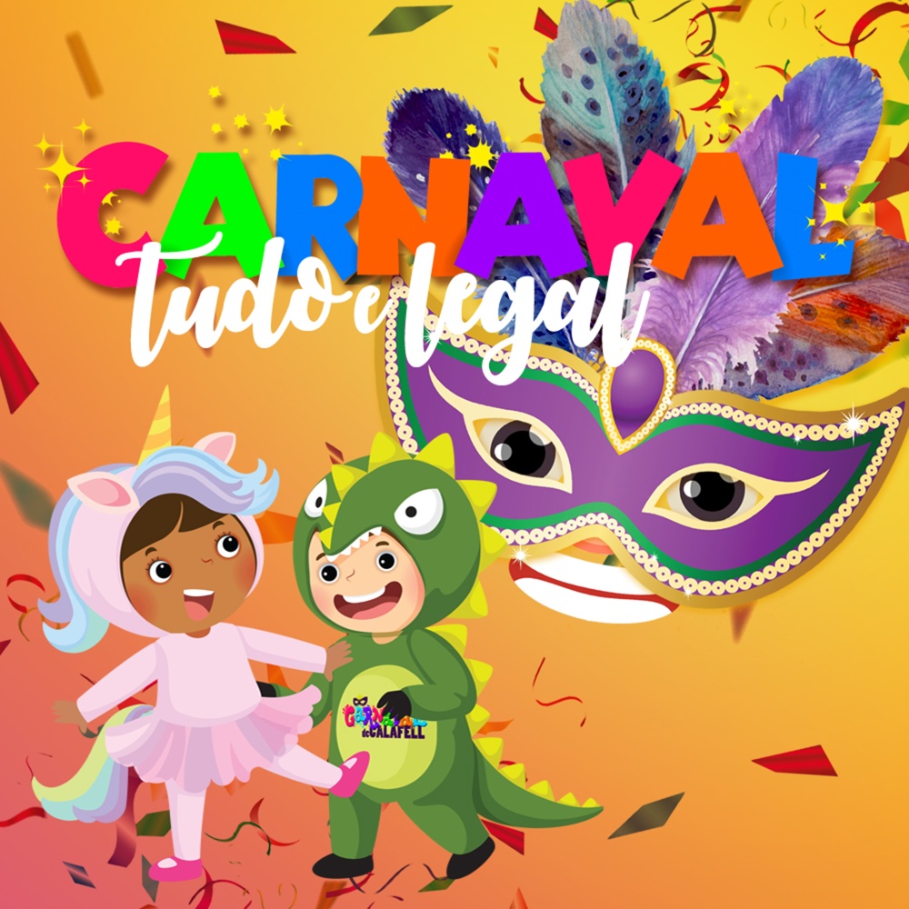 Carnaval Tudo É Legal