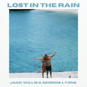 Album Lost In The Rain oleh Jack Willis
