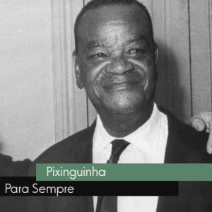 ดาวน์โหลดและฟังเพลง Ai Seu Pinguça พร้อมเนื้อเพลงจาก Pixinguinha