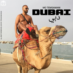 ดาวน์โหลดและฟังเพลง Dubai พร้อมเนื้อเพลงจาก Mo Temsamani